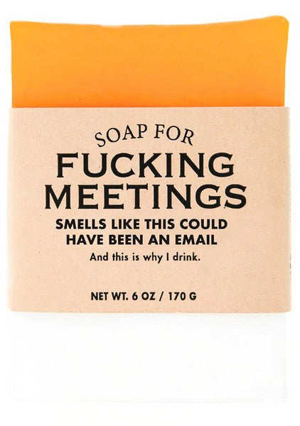 Fucking Meetings Bar Soap